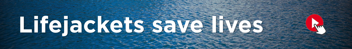 Lifejackets Save Lives